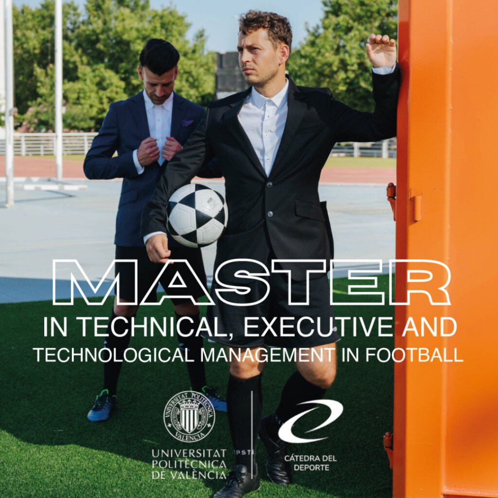 Master in Technical, Executive and Technological Management in Football